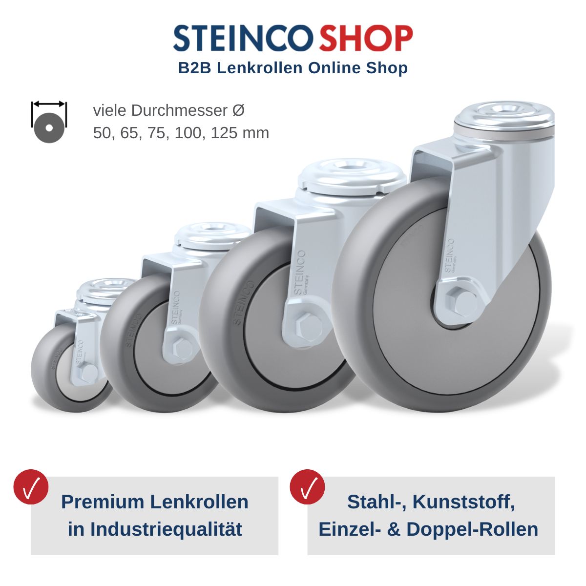 STEINCO SHOP Rollen mit vielen Durchmessern von 50 bis 125 mm, Premium Lenkrollen in Industriequalität als Stahlrollen und Kunststoffrollen