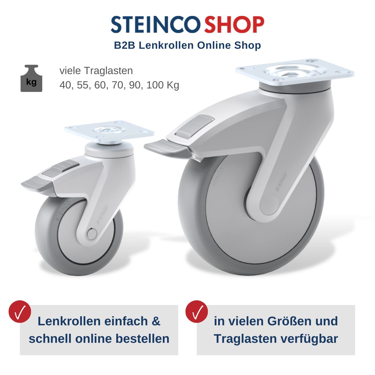 STEINCO SHOP Rollen mit verschiedenen Traglasten von 40 bis 100 kg, Lenkrollen einfach und schnell online bestellen 